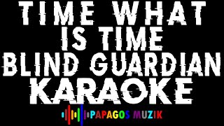 Time What Is Time - Somewhere Far Beyond - Blind Guardian - Karaoke Instrumental - PapaGos Muzik