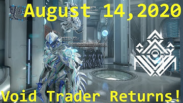 [PS4] Warframe Void Trader Returns! (August 14, 2020 Offers!)