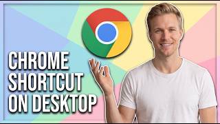 How To Chrome Shortcut On Desktop (Easy Guide)