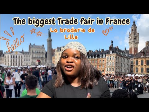 France Living || Lille city vlog || Trade Fair in Lille #braderiedelille #labraderiedelille