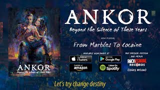 Смотреть клип Ankor - 07. From Marbles To Cocaine (Audio With Lyrics)