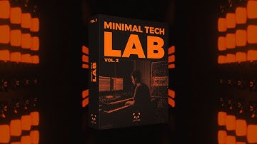 Minimal Tech LAB Vol. 2 - Producer Pack