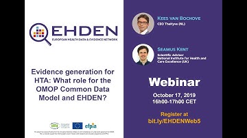 EHDEN Webinar - Evidence generation for HTA: what role for the OMOP Common Data Model and EHDEN?