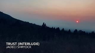 Trust (interlude) instrumental