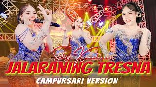 SILVY KUMALASARI - JALARANING TRESNA ( MUSIC VIDEO CAMPURSARI EVERYWHERE)