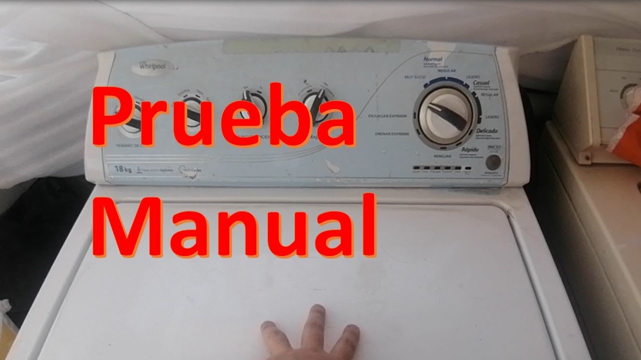 Como entrar a prueba manual lavadora whirlpool xpert |SOLUCION 4/6