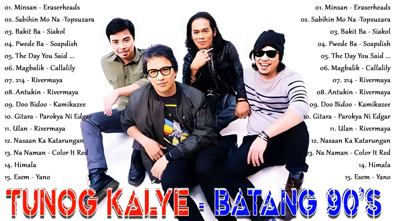 Tunog Kalye Songs 90s Pinoy Music 💞 Tunog Kalye Batang 90s
