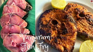 Vanjaram Fish Fry!Seer Fish Fry in Tamil!வஞ்சரம் மீன் வறுவல் எப்படி செய்வது!Fish Fry in Tamil!