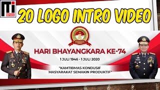 20 VIDEO LOGO HUT BHAYANGKARA KE-74