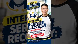 INTERNAL SERVICE RECOVERY: BAGAIMANA MEMPERBAIKI HUBUNGAN SETELAH TERJADI KESALAHAN?