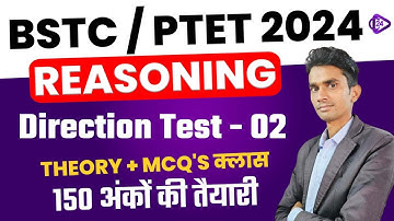 PTET Reasoning Online Classes 2024 I BSTC Reasoning 2024 I Direction Test - 02 By Aashish Sir | #10