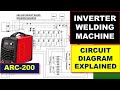 {471} ARC-200 Inverter Welding Machine Circuit Diagram Explained