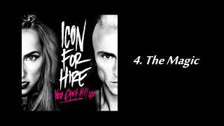 Icon For Hire - You Can't Kill Us (Full Album)