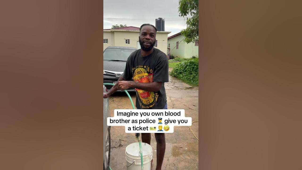 imagine-your-blood-brother-as-police-officer-give-you-a-traffic-ticket
