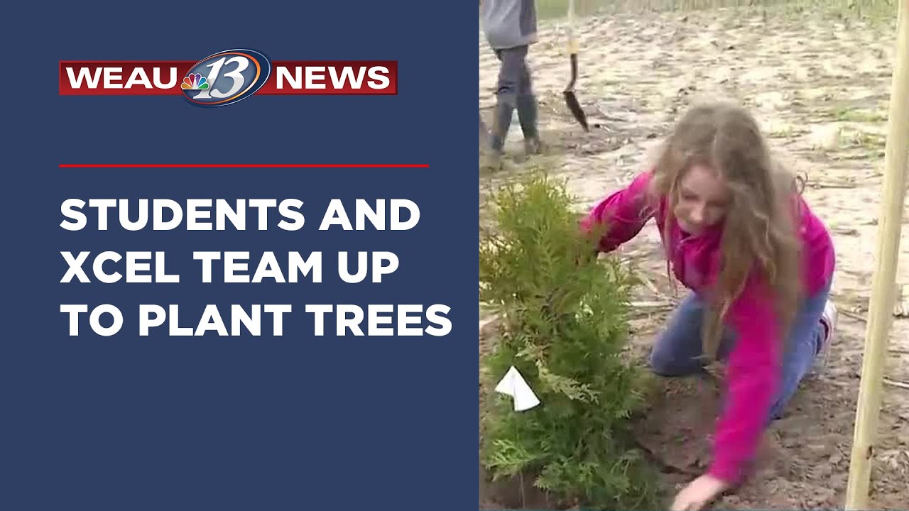 Students and Xcel Team Up to Plant Trees