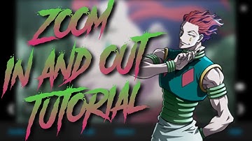 Video Star Tutorial For Beginners - Hisoka Zoom In and Out Transition