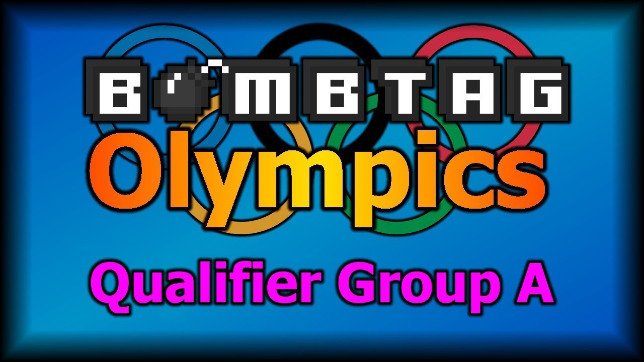 BombTag Olympics 2020 Season 2 - Qualifier - Group A