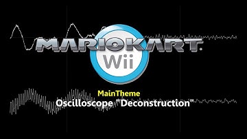 Mario Kart Wii - Main Theme [Oscilloscope "Deconstruction"]