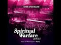 SPIRITUAL WARFARE PART 3 BY REV DR CHRIS OYAKHILOME DSC DSC DD