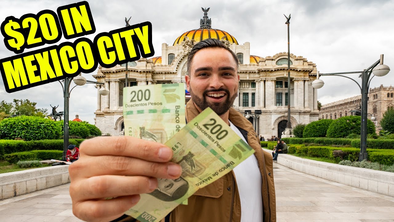 What Does $20 Get You In Mexico City?