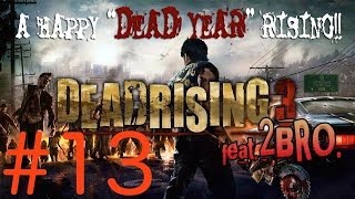 #13【アクション】弟者,兄者の「デッドライジング３」【2BRO.】
