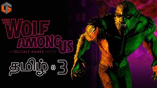 வேட்டையாடும் ஓநாய் The Wolf Among Us Episode 3 Live Tamil Gaming