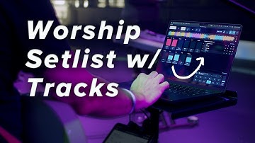 Build a Worship Setlist - Beginner Guide using Prime Multitrack App & Tracks Pro