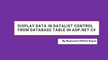 Display Data in DataList Control from Database Table in Asp.net C#