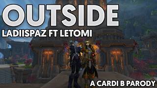 Outside (Ladiispaz Ft Letomi) (Parody Of Outside By Cardi B)