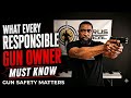 "What Every Responsible Gun Owner Must Now"