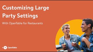 Customizing Large Party Settings