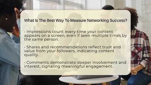 What Is The Best Way To Measure Networking Success? - Everyday-Networking
