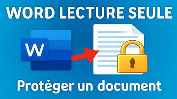 🔒📄 Mettre un Fichier Word en Lecture Seule (Rapide & Facile !)