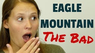Top 10 reasons NOT to move to Eagle Mountain, Utah