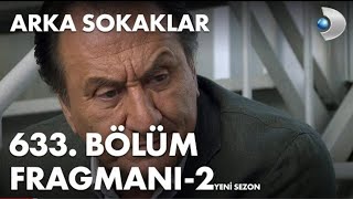 Arka Sokaklar 633. Bölüm Fragmanı - 2 - YENİ SEZON