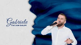 Fatjon Dalipi - Gabriele ( Official Audio )
