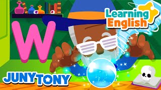 ⭐Belajar Inggris W | Wiggly Wizard | Lagu ABC Bahasa Inggris | Lagu Phonics | JunyTony