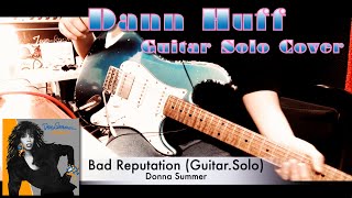 Donna Summer - Bad Reputation【Dann Huff Guitar Solo cover】(Neural DSP Soldano SLO-100)