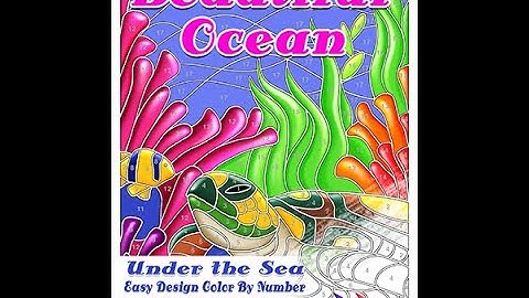 Beautiful Ocean Color By Number- Mom Coloring Book - Color Questopia - FLIP THROUGH