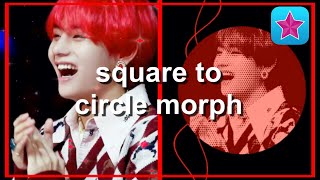 ##✰square to circle morph//videostar tutorial