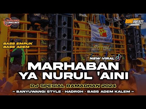 DJ MARHABAN YA NURUL AINI DJ SHOLAWAT BANYUWANGI STYLE