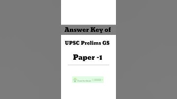 Answers key of UPSC prelims 2021 GS paper -1 ...