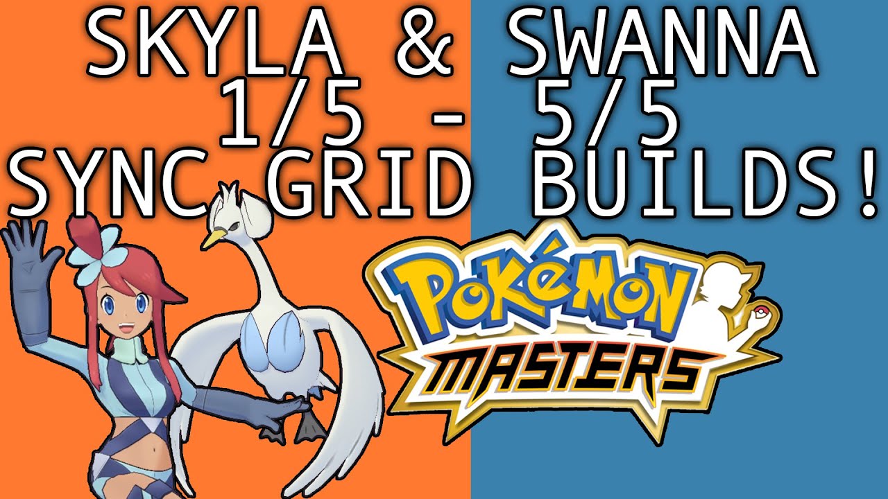 THE NEW BATTLE VILLA POTION MASTER! SKYLA AND SWANNA 1/5 - 5/5 SYNC GRID BUILDS! Pokemon Masters