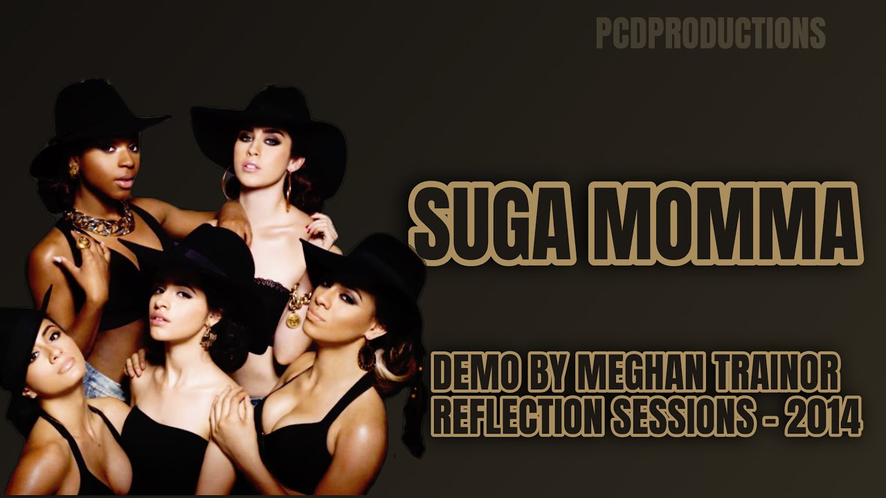 Meghan Trainor - Sugar Mama (Demo for Fifth Harmony)