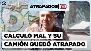 Atrapados 133 ❗🚓| Capítulo 57 | Conductor calculó mal y su camión quedó atrapado en un túnel