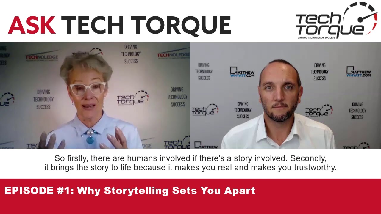 Ask Tech Torque   Why Storytelling Sets You Apart