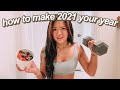 how to get your sh*t together for 2021 | healthy + fitness routine (resolutions)