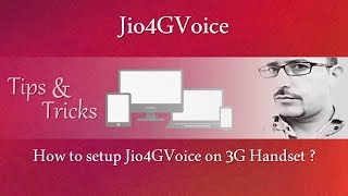 #03 Tips & Tricks: Jio4GVoice | How to setup Jio4GVoice on 3G Phone? | AV EduTech screenshot 1
