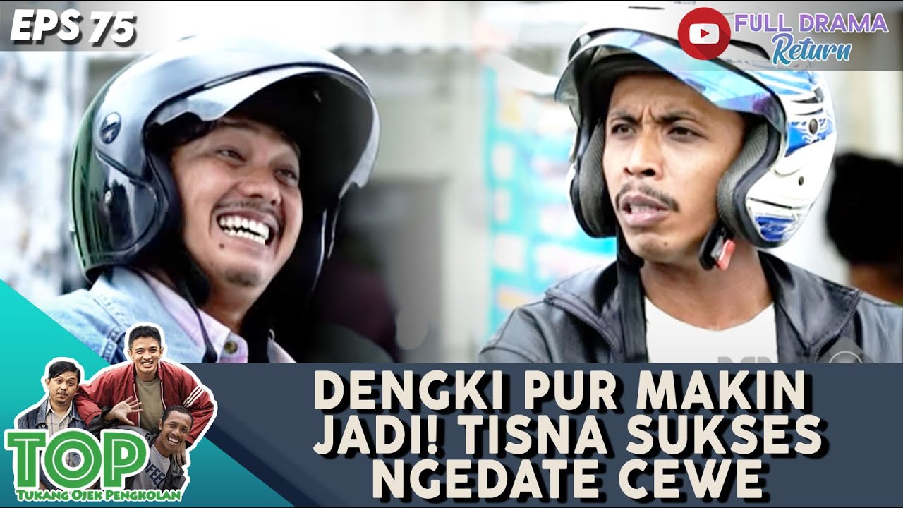 DENGKI PUR MAKIN JADI! TISNA SUKSES NGEDATE CEWE - TUKANG OJEK PENGKOLAN