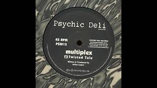 Multiplex - Twisted Tale